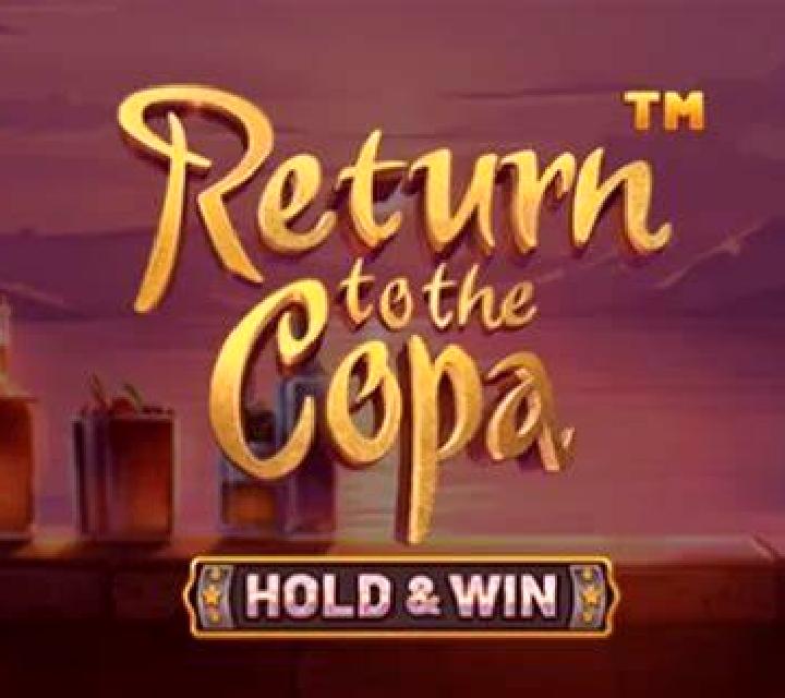 Return to the Copa slot